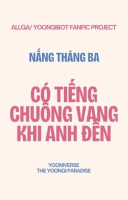 KG - Có tiếng chuông vang khi anh đến