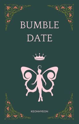 kh; bumble date