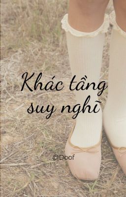 Khác tầng suy nghĩ