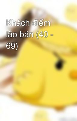 Khách điếm  lão bản (40 - 69)