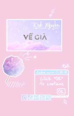 (Khải Nguyên) Về già