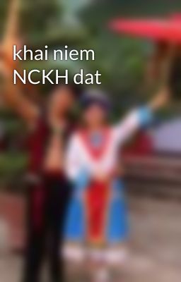 khai niem NCKH dat