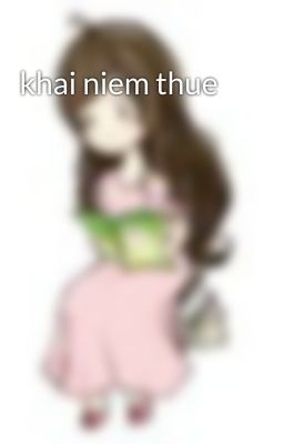 khai niem thue