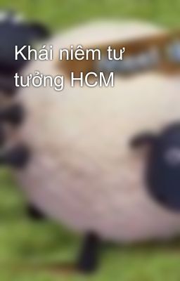 Khái niêm tư tưởng HCM