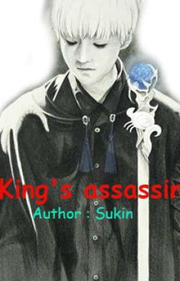 [ Khải Thiên ] King's assassin