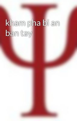 kham pha bi an ban tay