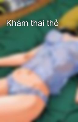 Khám thai thỏ