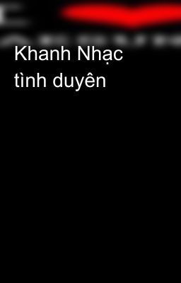 Khanh Nhạc tình duyên