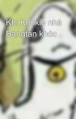 Khi Kookie nhà Bangtan khóc