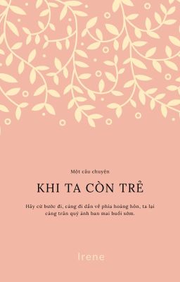 Khi ta còn trẻ