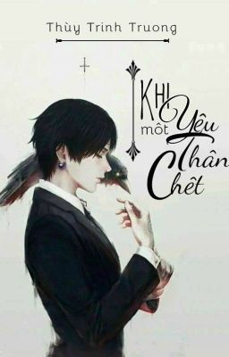 Khi Yêu Một Thần Chết