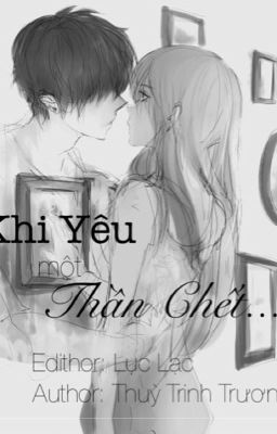 Khi Yêu Một Thần Chết