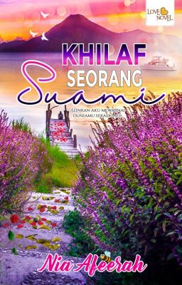 Khilaf Seorang Suami - Nia Afeerah