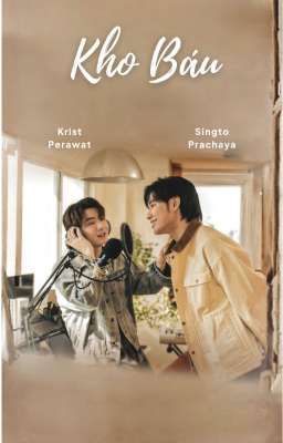 Kho Báu [KristSingto Shortfic]