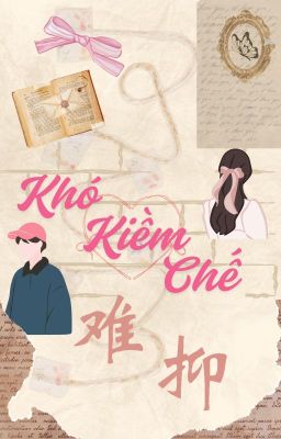Khó Kiềm Chế (FULL)