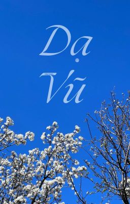 [Khoa Sơn] Dạ Vũ