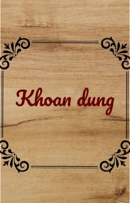 Khoan dung_[TayNew]