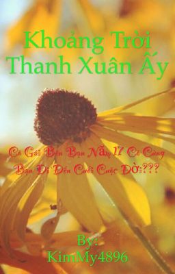 Khoảng trời thanh xuân năm ấy