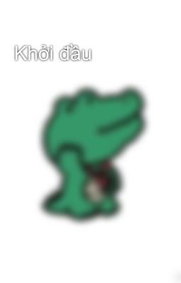 Khởi đầu