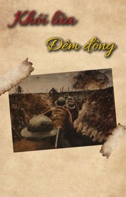 Khói lửa đêm đông | NgocVu |