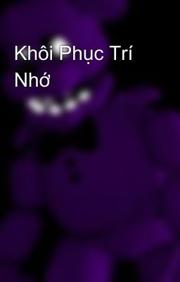 Khôi Phục Trí Nhớ