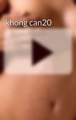 khong can20