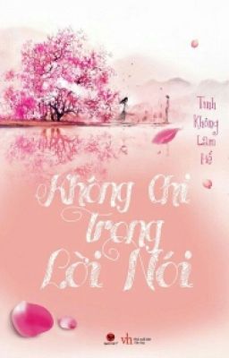 KHÔNG CHỈ TRONG LỜI NÓI