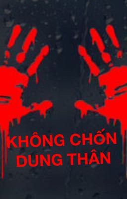 Không Chốn Dung Thân