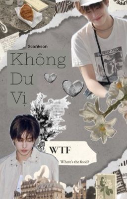 Không Dư Vị (Seankeon)