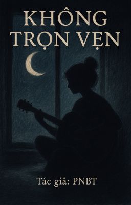 Không Trọn Vẹn
