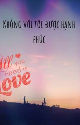 không với tới được hạnh phúc