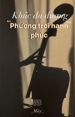 Khúc Du dương nơi phương trời.