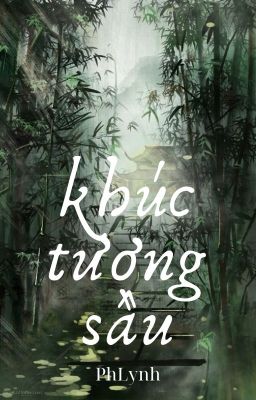 Khúc Tương Sầu [tu tiên,BL]