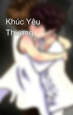 Khúc Yêu Thương