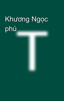 Khương Ngọc phú 