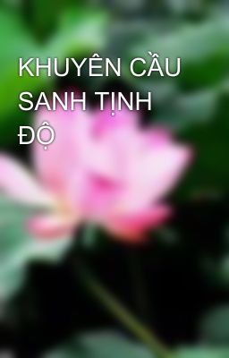 KHUYÊN CẦU SANH TỊNH ĐỘ