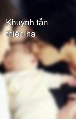 Khuynh tẫn thiên hạ