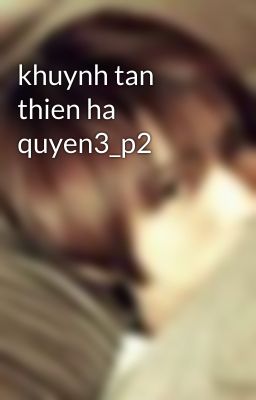 khuynh tan thien ha quyen3_p2