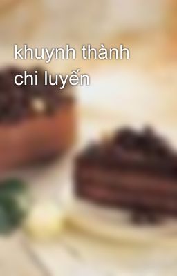 khuynh thành chi luyến