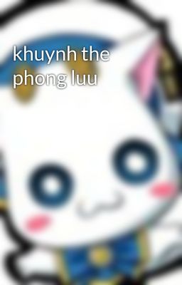 khuynh the phong luu