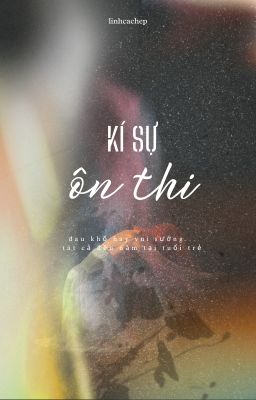 kí sự ôn thi