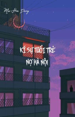 KÍ SỰ TUỔI TRẺ- NỢ HÀ NỘI