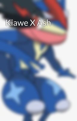 Kiawe X Ash