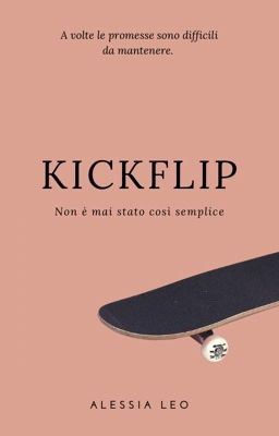 Kickflip - Non è mai stato così semplice