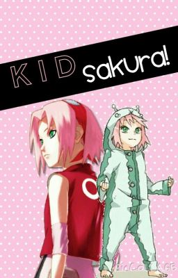 Kid Sakura!