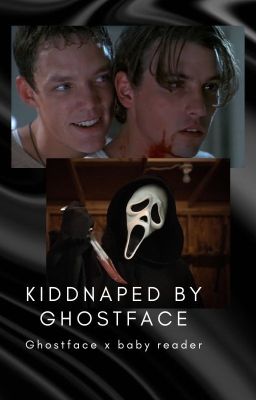 Kidnapped by a killer? Ghostface x baby reader