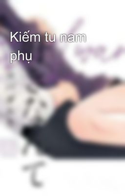 Kiếm tu nam phụ