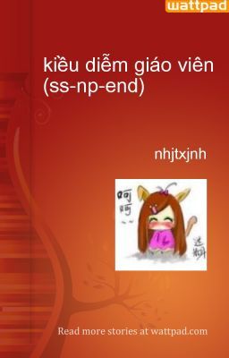 kiều diễm giáo viên (ss-np-end)