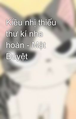 Kiều nhị thiếu thư kí nha hoàn - Mật Duyệt