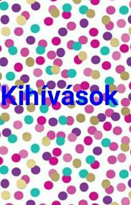 Kihívások🔆